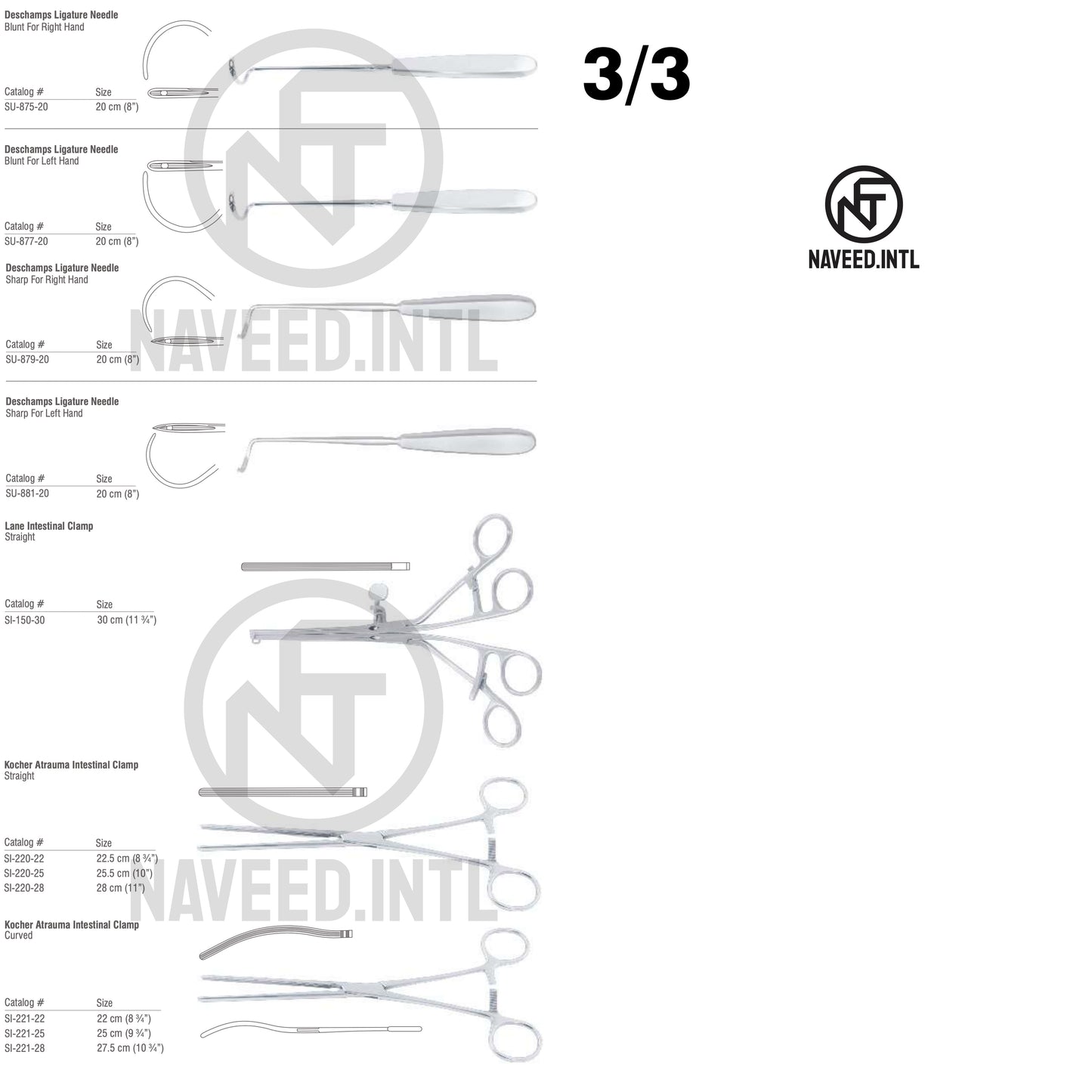 Stomach Surgery Set 3/3 – Deschamps Ligature Needles Blunt and Sharp Right and Left Hand, Lane Intestinal Clamp Straight, Kocher Atrauma Intestinal Clamps Straight and Curved in 3 Sizes by Naveed International
