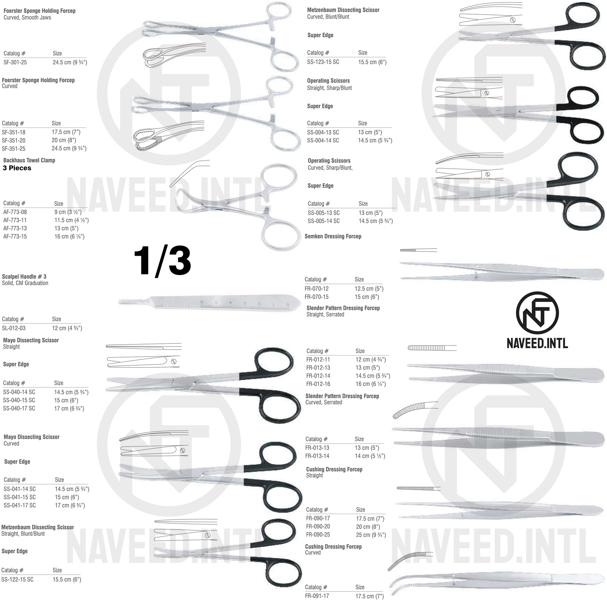 Emergency Set 1/3 – Foerster Sponge Forceps, Backhaus Towel Clamps, Mayo & Metzenbaum Super Edge Scissors, Operating Scissors Super Edge, Semken, Slender Pattern and Cushing Dressing Forceps by Naveed International