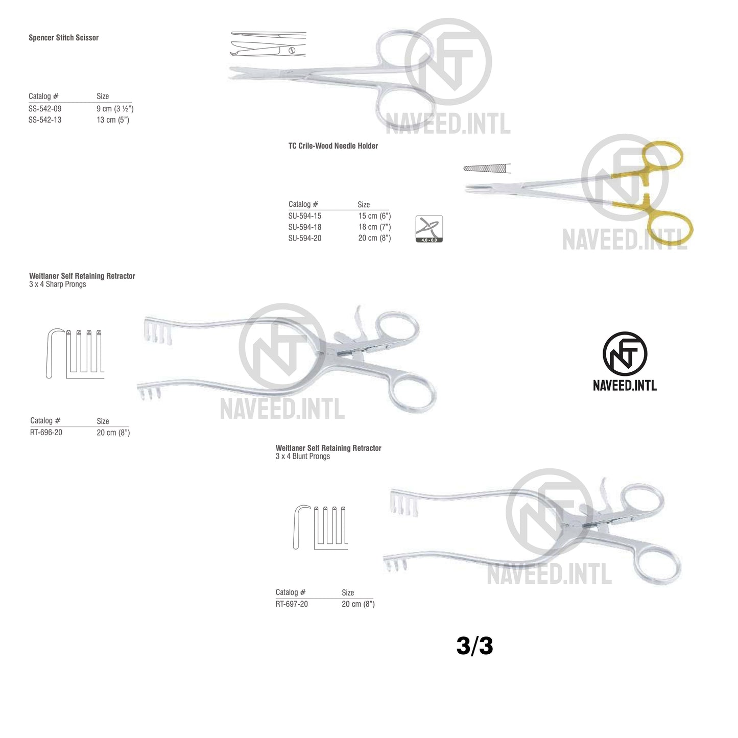 Tracheostomy Set 3/3 – Spencer Stitch Scissor, TC Crile-Wood Needle Holder, Weitlaner Self Retaining Retractors Sharp and Blunt Prongs by Naveed International