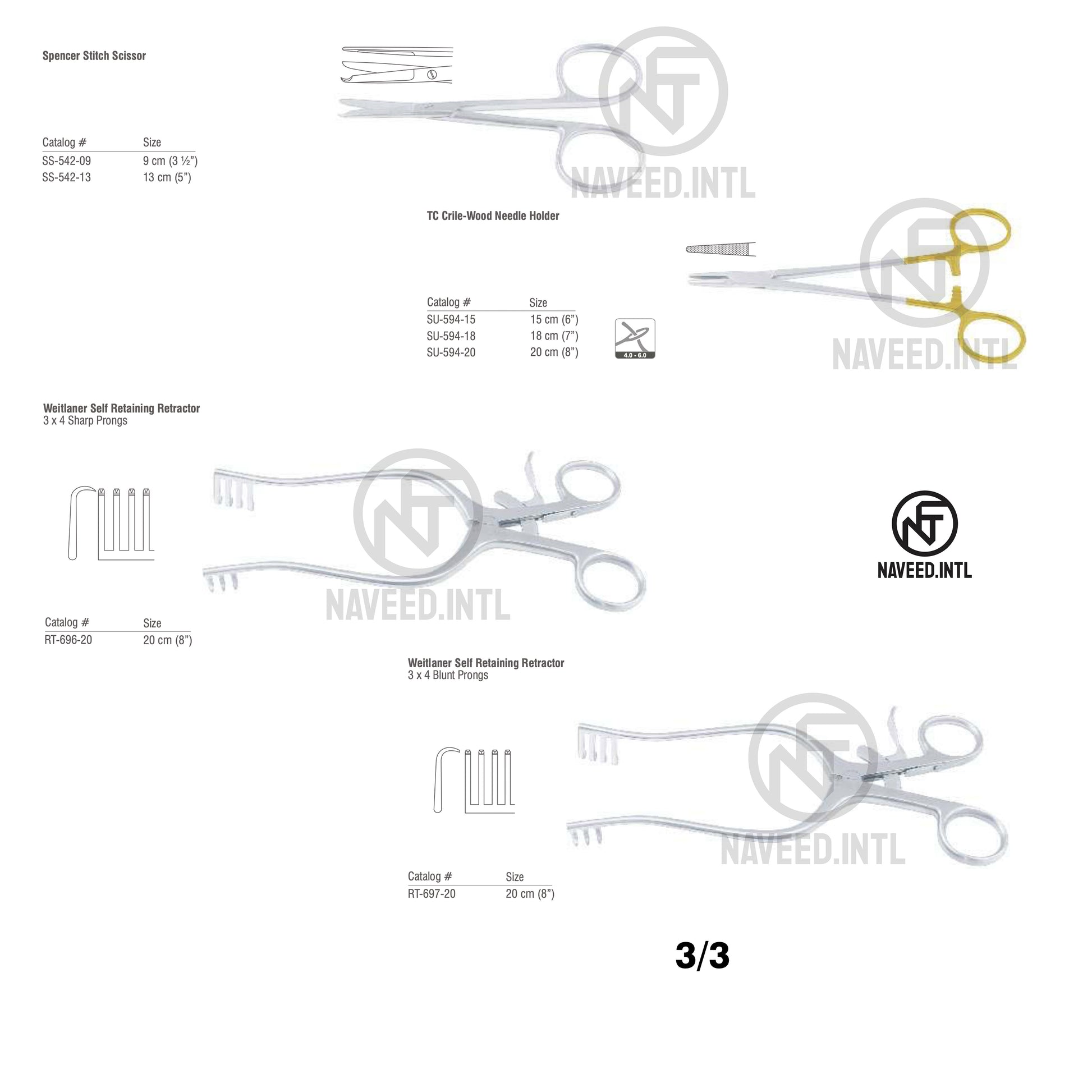 Tracheostomy Set 3/3 – Spencer Stitch Scissor, TC Crile-Wood Needle Holder, Weitlaner Self Retaining Retractors Sharp and Blunt Prongs by Naveed International
